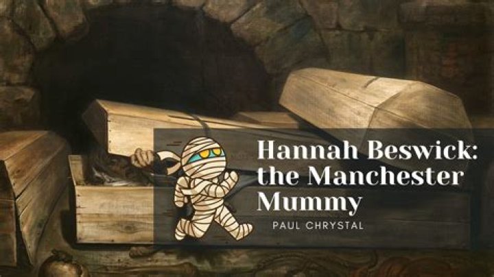 How Hannah Beswick Became The Manchester Mummy