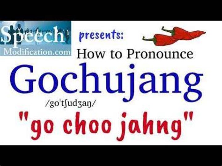 How to pronounce gochujang