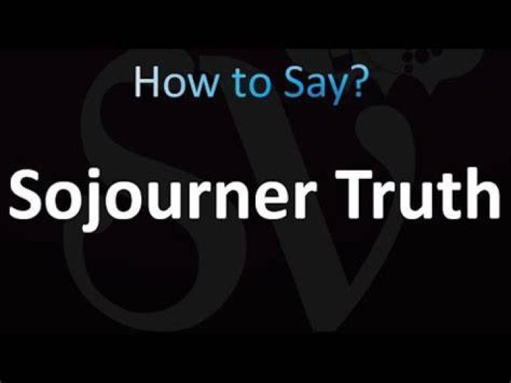How to pronounce sojourner truth