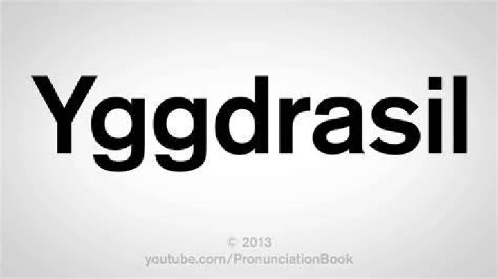 How to pronounce yggdrasil