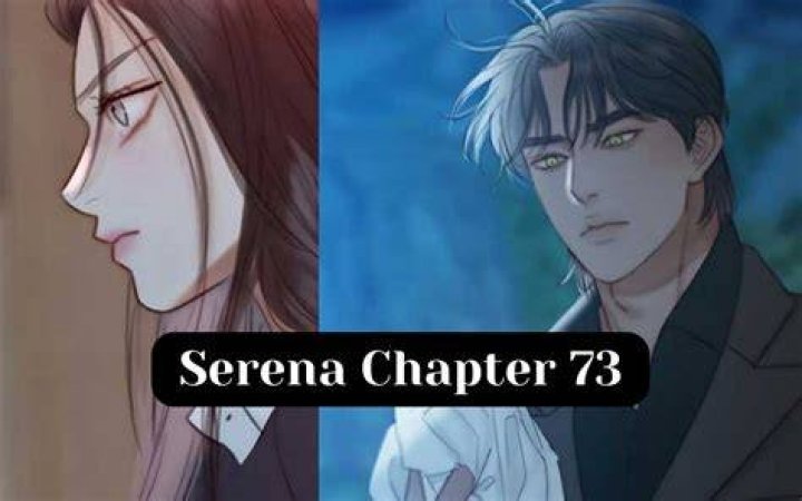 Serena Chapter 73 spoiler